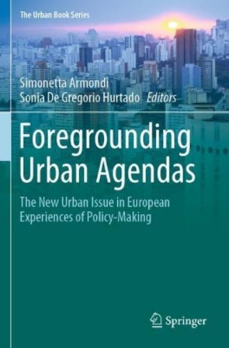 Foregrounding Urban Agendas