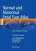 Normal and Abnormal Fetal Face Atlas