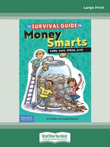 The Survival Guide for Money Smarts: