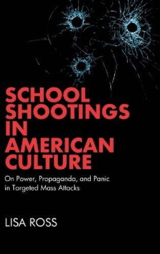 School Shootings in American Culture