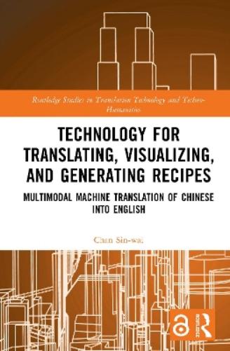 Technology for Translating, Visualizing, and Generating Recipes