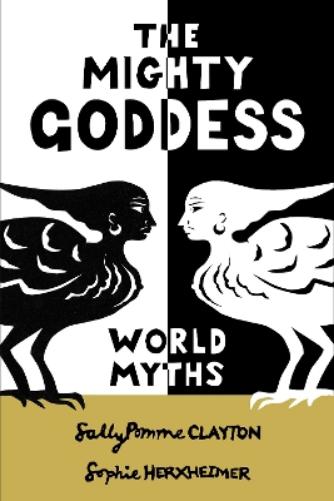 The Mighty Goddess