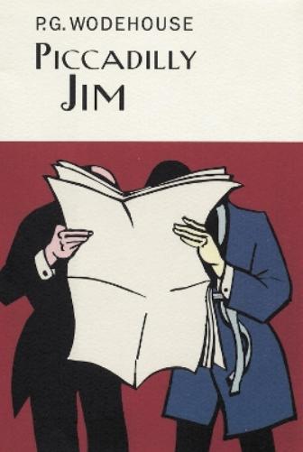 Piccadilly Jim (Everyman's Library P G WODEHOUSE