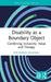Disability as a Boundary Object