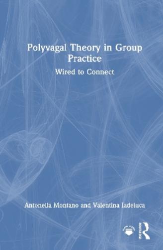 Polyvagal Theory in Group Practice