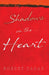 Shadows on the Heart
