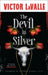 The Devil in Silver