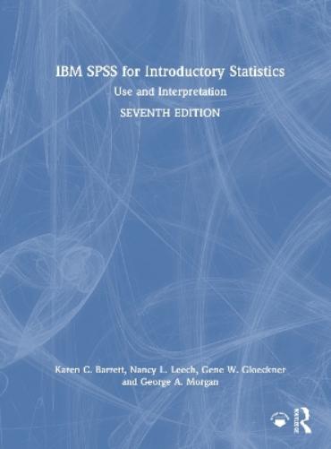 IBM SPSS for Introductory Statistics