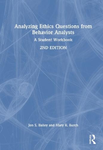 Analyzing Ethics Questions from Behavior Analysts