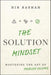 The Solution Mindset