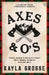 Axes and O's