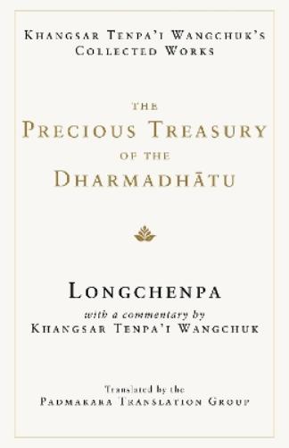 The Precious Treasury of the Dharmadhatu