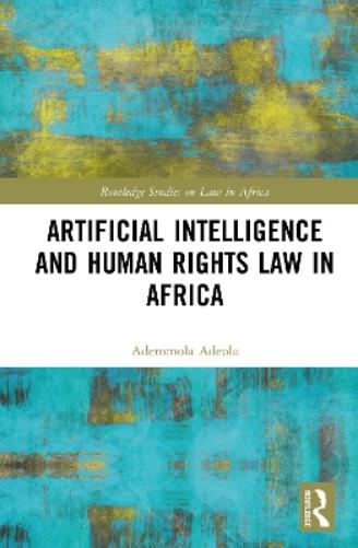 Artificial Intelligence and Human Rights Law in Africa