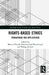 Rights-Based Ethics