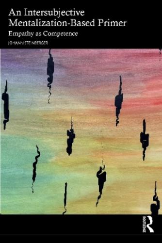 An Intersubjective Mentalization-Based Primer