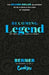 Becoming Legend