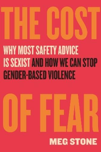 The Cost of Fear