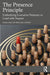 The Presence Principle