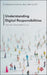 Understanding Digital Responsibilities