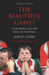 The Beautiful Game?