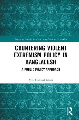 Countering Violent Extremism Policy in Bangladesh