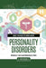 What You Need to Know about Personality Disorders (Inside Diseases and Disorders