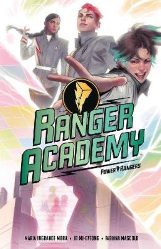 Ranger Academy Vol. 1