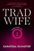 Trad Wife