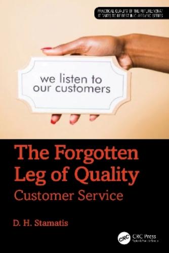 The Forgotten Leg of Quality