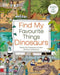 Find My Favourite Things Dinosaurs