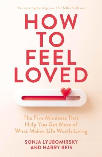 How to Feel Loved
