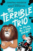 The Terrible Trio (Book 2)