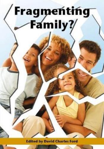 Fragmenting Family?