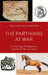 The Parthians at War