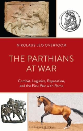 The Parthians at War