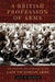 A British Profession of Arms
