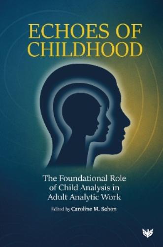 Echoes of Childhood
