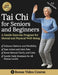 Tai Chi for Seniors and Beginners