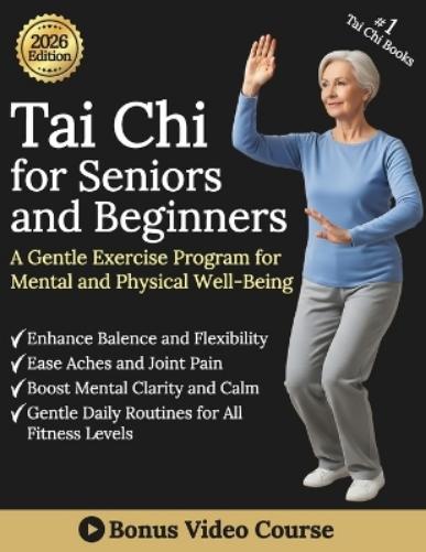 Tai Chi for Seniors and Beginners