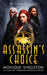 Assassin's Choice