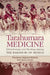 Tarahumara Medicine