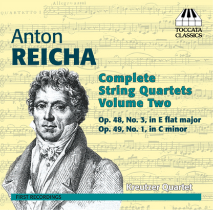 Anton Reicha: Complete String Quartets - Volume 2