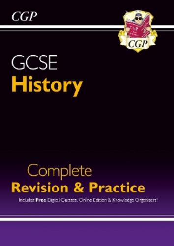 GCSE History Complete Revision & Practice (with Online Edition)