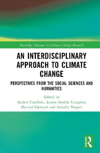 An Interdisciplinary Approach to Climate Change