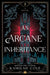 An Arcane Inheritance (Standard Edition)