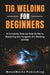 TIG Welding for Beginners