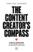 The Content Creator's Compass