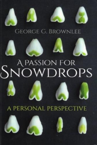 A Passion for Snowdrops