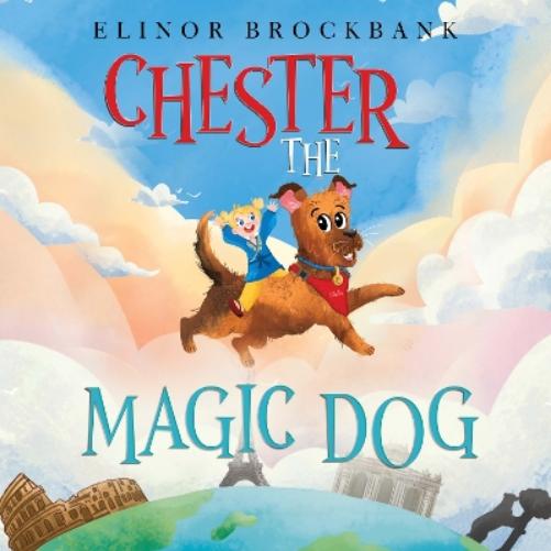 Chester the Magic Dog