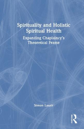 Spirituality and Holistic Spiritual Health